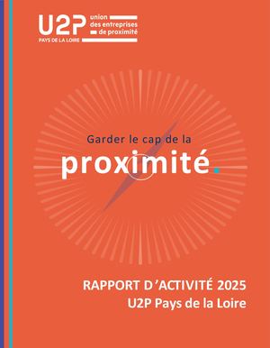 Rapport d'Activités 2025 U2P Pays de la Loire