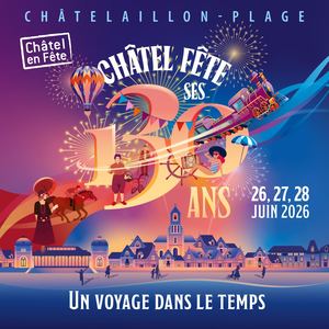 Programme Châtel en Fête 2026