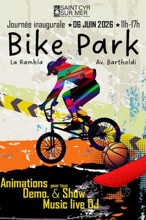 JOURNEE INAUGURALE BIKE PARK