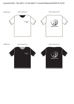 La Jeune Foret Tee Shirt Montage 13mai2024