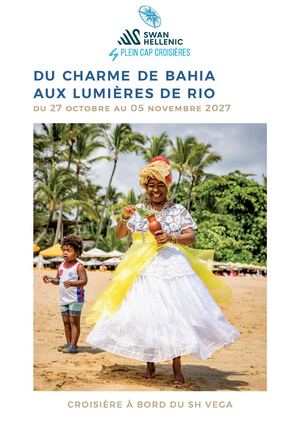 Du charme de Bahia aux lumières de Rio 2027