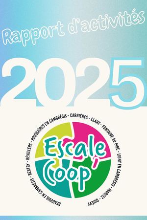 Rapport D'activités Escale Coop 2025