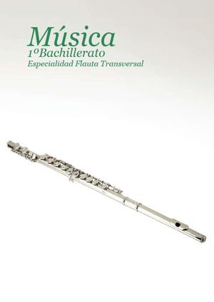 Libro Musica Flauta Transversal 1°año Bachillerato