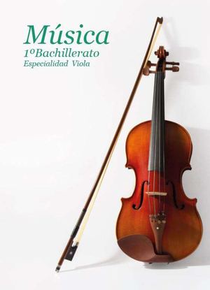 Libro Musica Viola 1°año Bachillerato