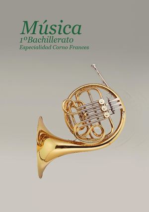 Libro Musica Corno Frances 1°año Bachillerato