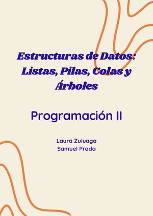 Estructuras De Datos Listas, Pilas, Colas Y ÁRboles