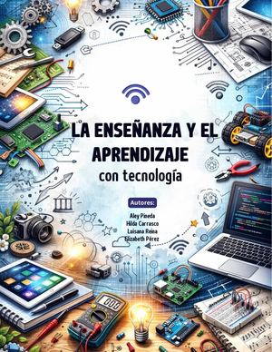 La Enseñanza Y Aprendizaje Con Tecnología