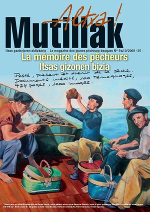 Altxa Mutillak La Memoire Des Pecheurs De Saint Jean De Luz