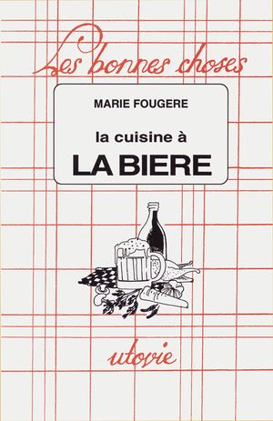 La  Cuisine à la Bière Pdf