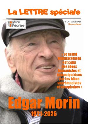LETTRE spéciale n° 26 Edgar Morin