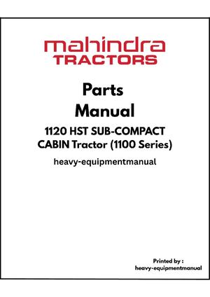 Mahindra 1120 Hst Sub Compact Cabin Tractor (1100 Series) Parts Manual