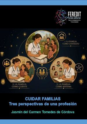 Cuidar familias: tres perspectivas, una profesión