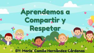 Aprendamos A Compartir Y Respetar