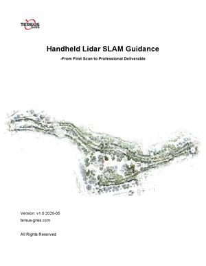 Handheld Lidar Slam Guidance From First Scan To Professional Deliverable By Tersus