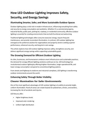 How Led Outdoor Lighting Improves Safety, Security, And Energy Savings