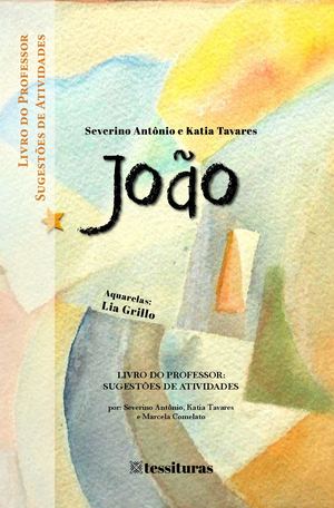 João: Livro do Professor - Sugestões de Atividades