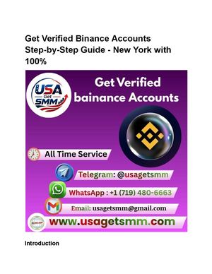 Get Verified Binance Accounts Step By Step Guide New York With 100%