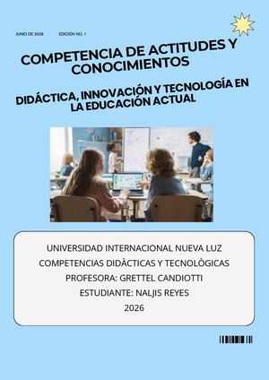 COMPETENCIA DE ACTITUDES Y CONOCIMIENTOS DIDÁCTICA, INNOVACIÓN Y TECNOLOGÍA EN LA EDUCACIÓN ACTUAL