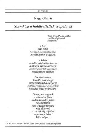 Nagy Gáspár: Szemközt a halálraítéltek csapatával