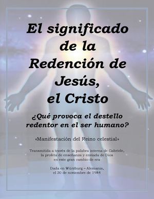 El significado de la Redención de Jesús, el Cristo