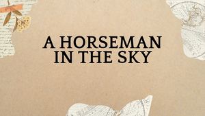A Horseman In The Sky (2)