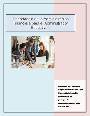 “Importancia de la Administración Financiera para el Administrador  Educativo”.