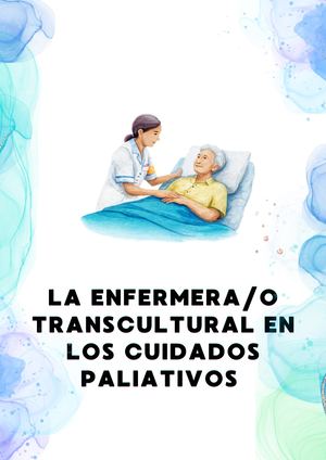 Grupo 4 La Enfermería Transcultural En Los Cuidados Paliativos