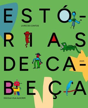 Estórias de Cabeça - Vila Alecrim - vol. III