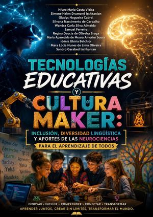 Tecnologías Educativas Y Cultura Maker