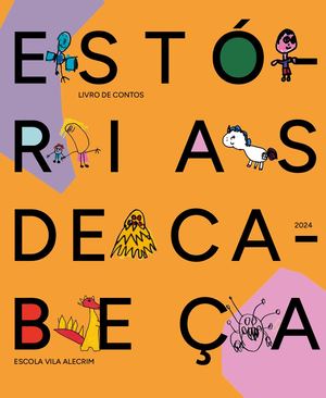 Estórias de Cabeça - Vila Alecrim - vol. II