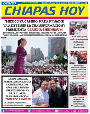 Chiapas Hoy 01 De Junio 2026