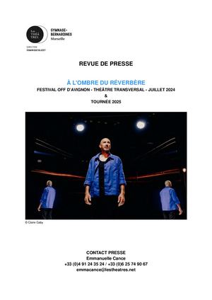 Revue De Presse A L'ombre Du Reverbere Avignon 24 + Tournee 25