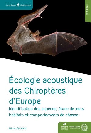 Ecologie acoustique des Chiroptère d'Europe