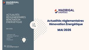 Actualités Réglementaires Madrigal Energies Mai 2026