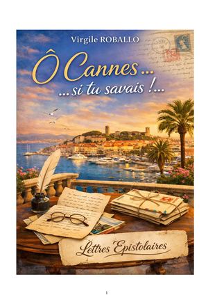 9 Ô Cannes Si Tu Savias