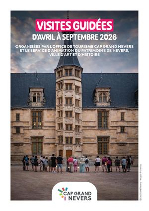 Visites Guidées été 2026 - Office de tourisme Cap Grand Nevers