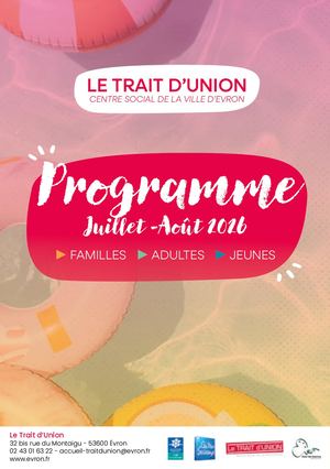 Programme du Trait d'Union - Juillet/Août 2026