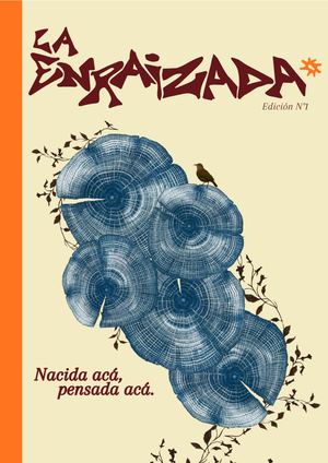 Edicion 1 "La Enraizada"