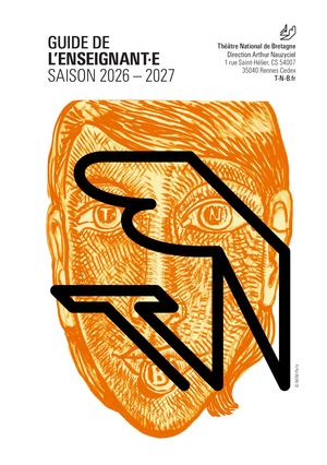 GUIDE DE L’ENSEIGNANT·E SAISON 2026 – 2027