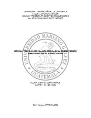Manual Practico Sobre Importancia De La Administración Financiera Para El Administrador