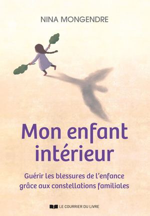 Mon enfant intérieur, Nina MONGENDRE (EXTRAIT)