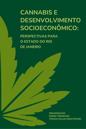 Cannabis e desenvolvimento socioeconômico: Perspectivas para o estado do Rio de Janeiro