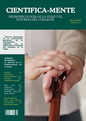 Cientifica-Mente / Neuropsicología de la Vejez y el Entorno del Cuidador.