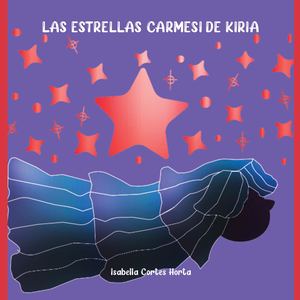Las Estrellas Carmesi De Kiria