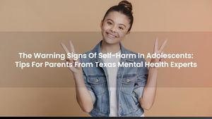 The Warning Signs Of Self-Harm In Adolescents: Tips For Parents From Texas Mental Health Experts