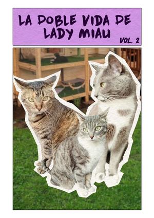 LA DOBLE VIDA DE LADY MIAU VOLUMEN 2