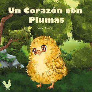 Un Corazon Con Plumas