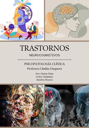 Trastornos Neurocognitivos: Cuando la mente empieza a cambiar.