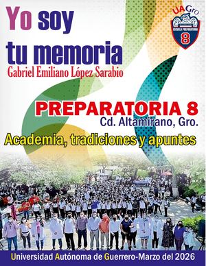 YO SOY TU MEMORIA PREPA 8