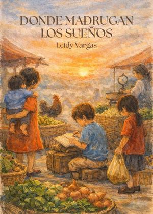 Libro Donde Madrugan Los Sueños